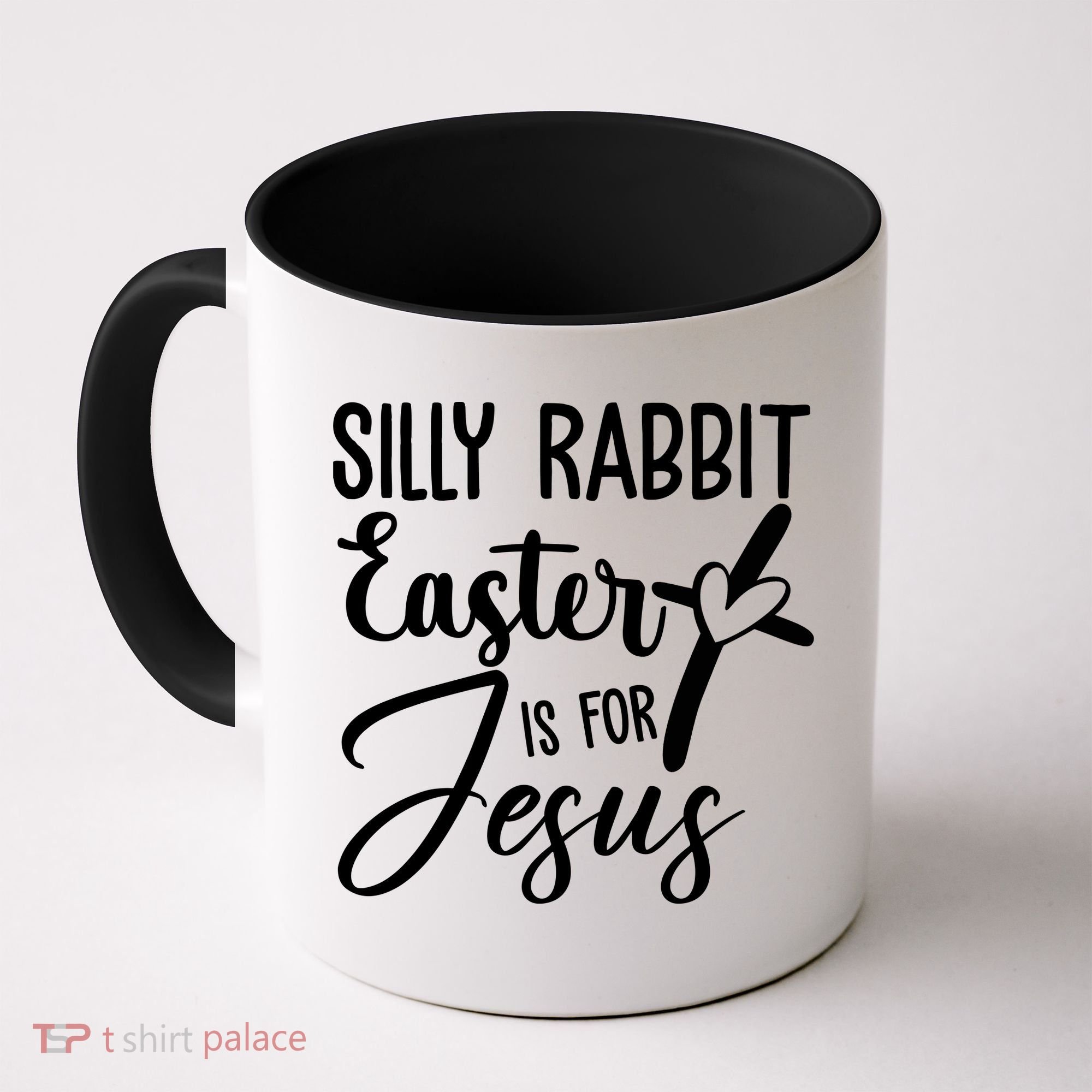 Silly Rabbit Easter Is For Jesus Cross Coffee Mug