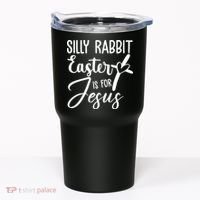 Silly Rabbit Easter Is For Jesus Cross Tumbler thumb 0