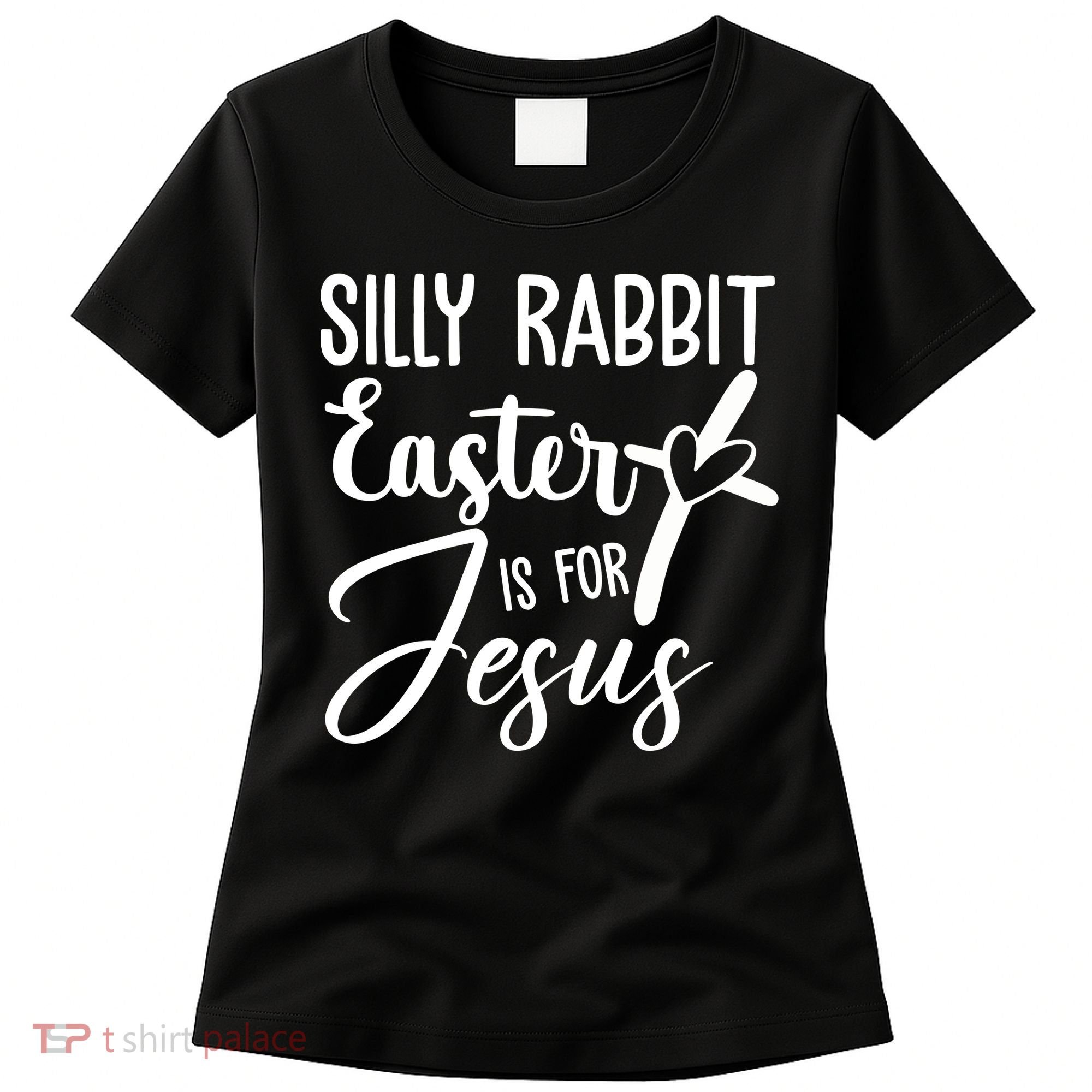 Silly Rabbit Easter Is For Jesus Cross Women's T-Shirt