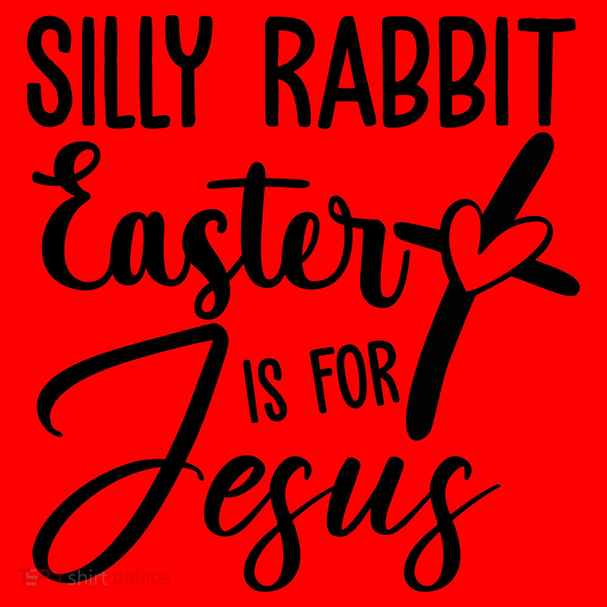 Silly Rabbit Easter Is For Jesus Cross Santa Hat