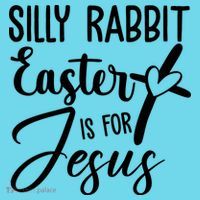 Silly Rabbit Easter Is For Jesus Cross Button thumb 1