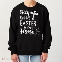 Silly Rabbit Easter Is For Jesus Christian Women's Sweatshirt thumb 0