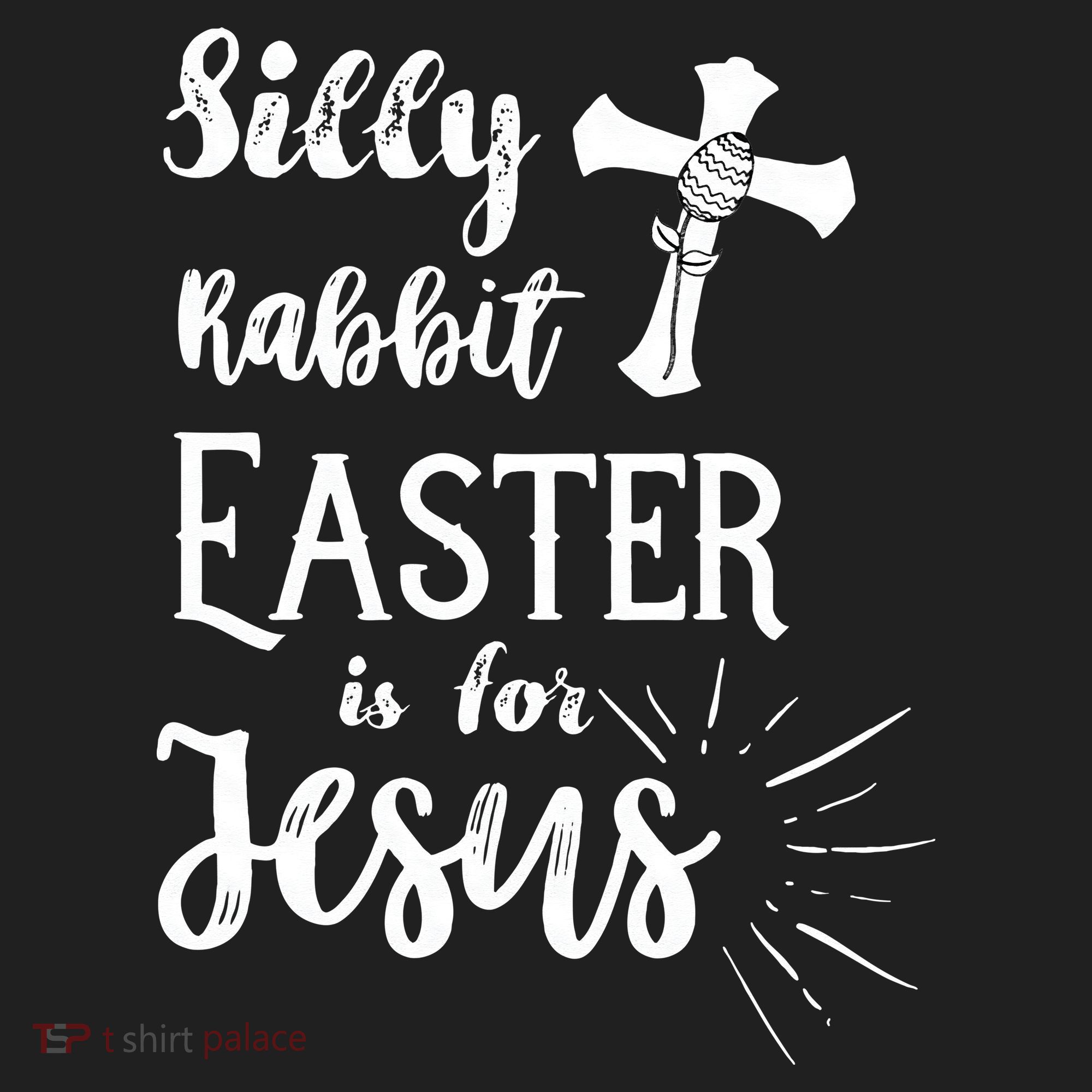 Silly Rabbit Easter Is For Jesus Christian Tumbler