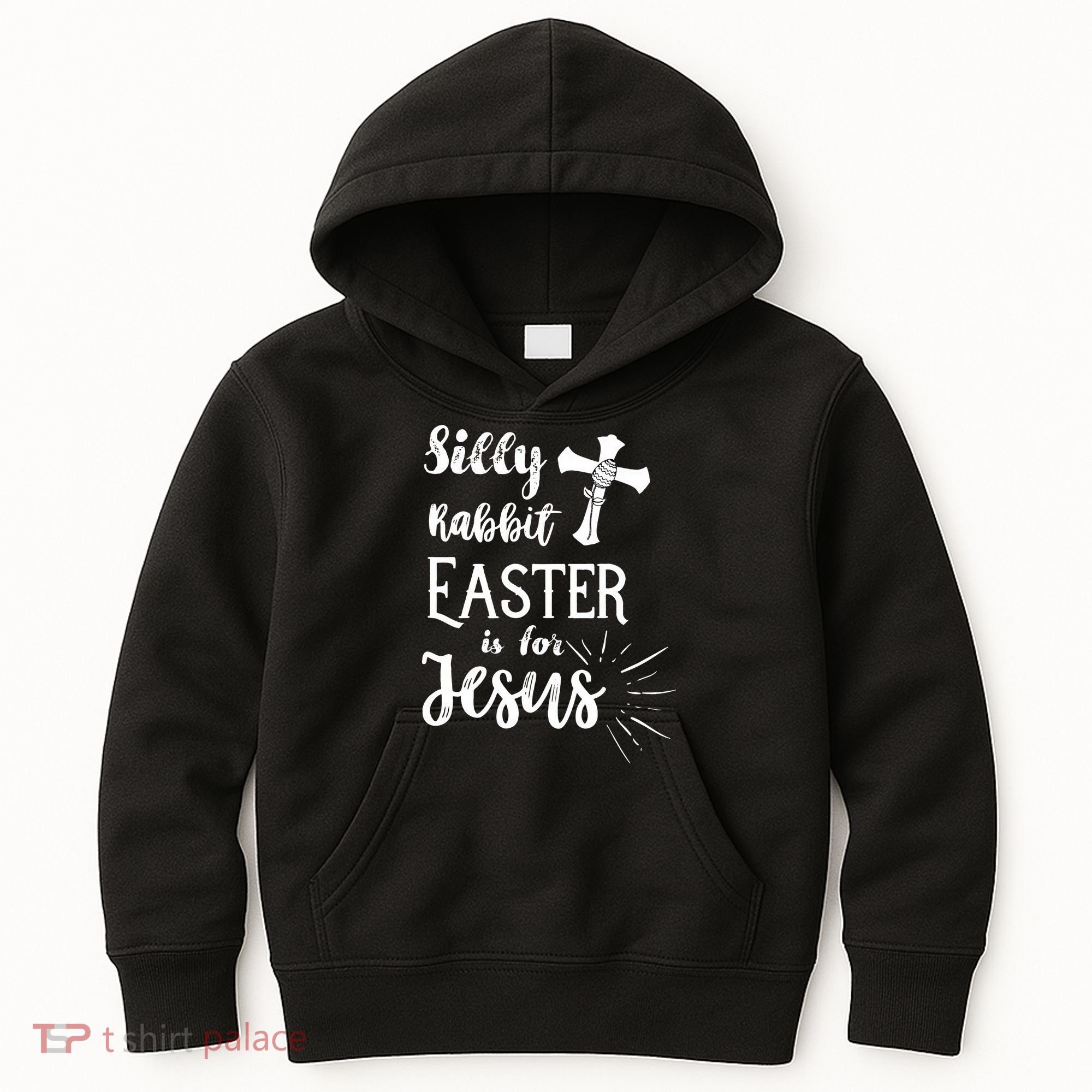 Silly Rabbit Easter Is For Jesus Christian Kids Hoodie