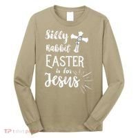 Silly Rabbit Easter Is For Jesus Christian Long Sleeve Shirt thumb 0