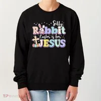 Silly Rabbit Easter Is For Jesus Women's Sweatshirt thumb 0