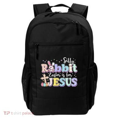 Silly Rabbit Easter Is For Jesus Backpack