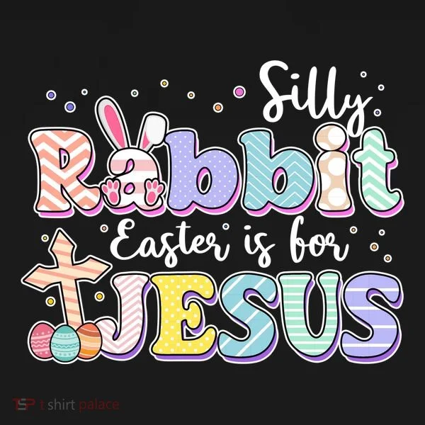 Silly Rabbit Easter Is For Jesus Women's Hoodie