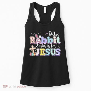 Silly Rabbit Easter Is For Jesus Women's Tank Top