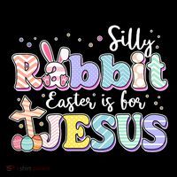 Silly Rabbit Easter Is For Jesus Kids Sweatshirt thumb 2