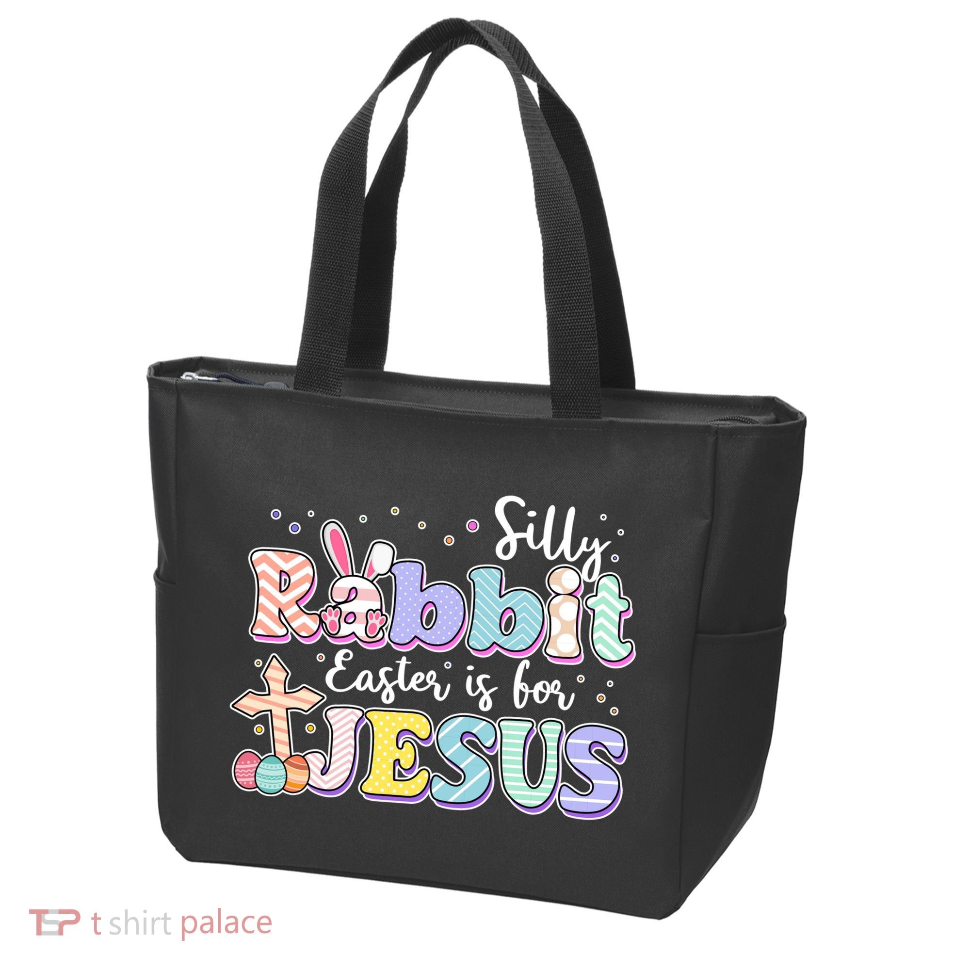 Silly Rabbit Easter Is For Jesus Tote Bag