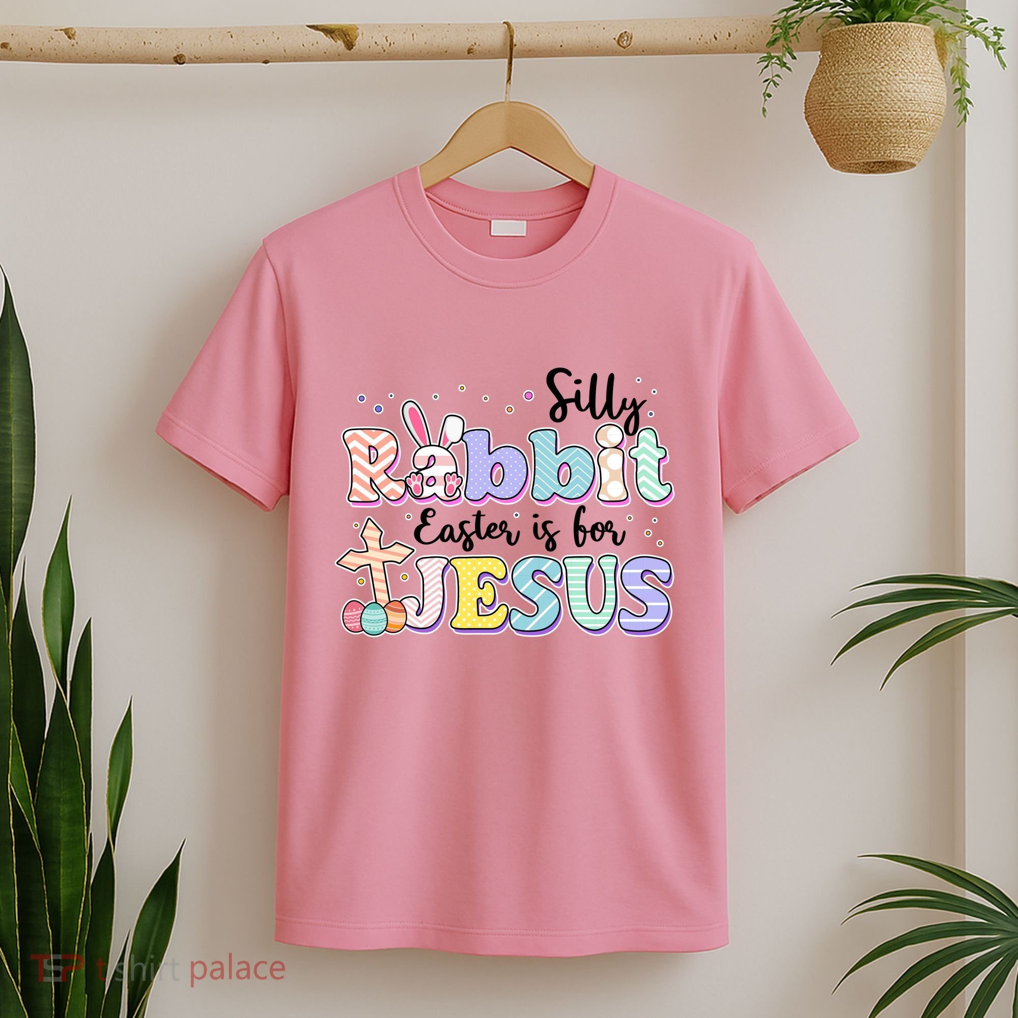 Silly Rabbit Easter Is For Jesus T-Shirt