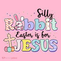 Silly Rabbit Easter Is For Jesus Button thumb 1