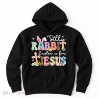 Silly Rabbit Easter Is For Jesus Cute Bunny Christian Faith Hoodie thumb 0