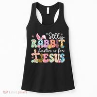 Silly Rabbit Easter Is For Jesus Cute Bunny Christian Faith Women's Tank Top thumb 0