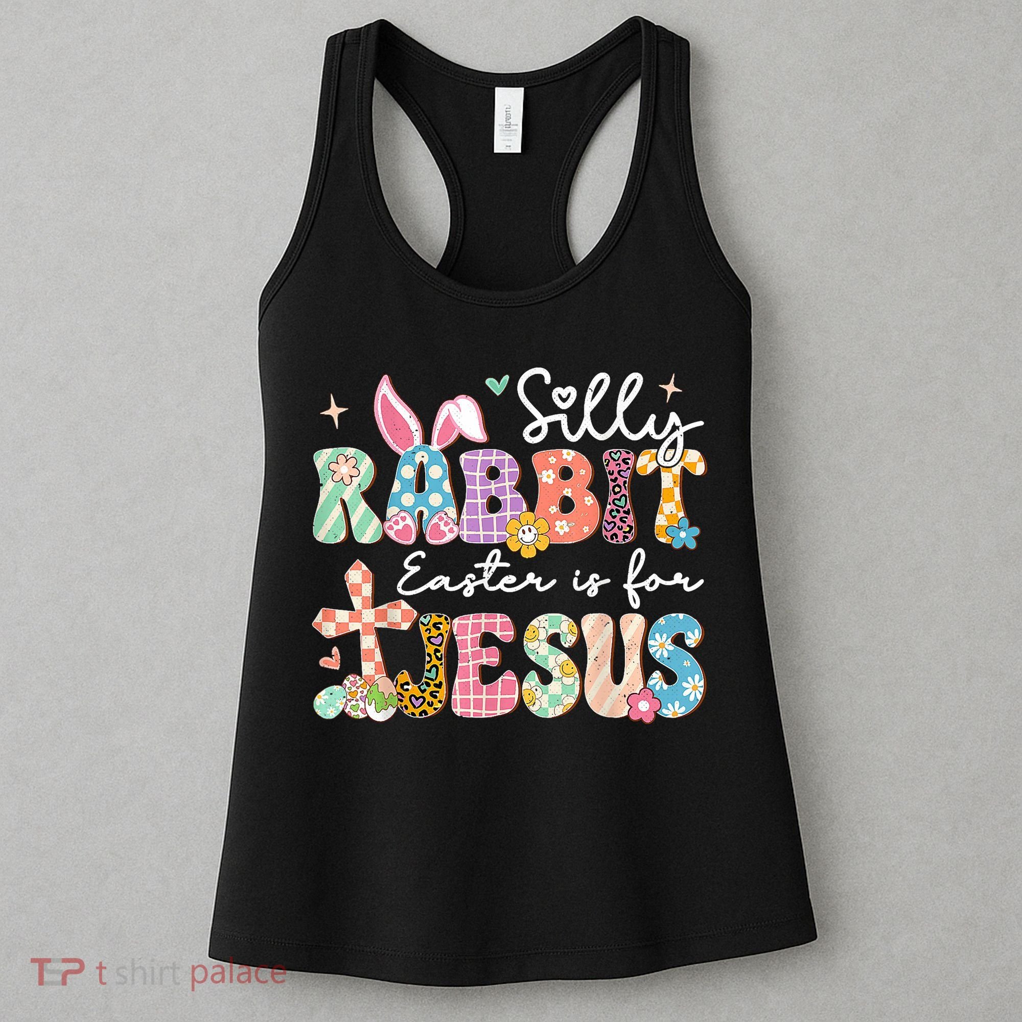 Silly Rabbit Easter Is For Jesus Cute Bunny Christian Faith Women's Tank Top