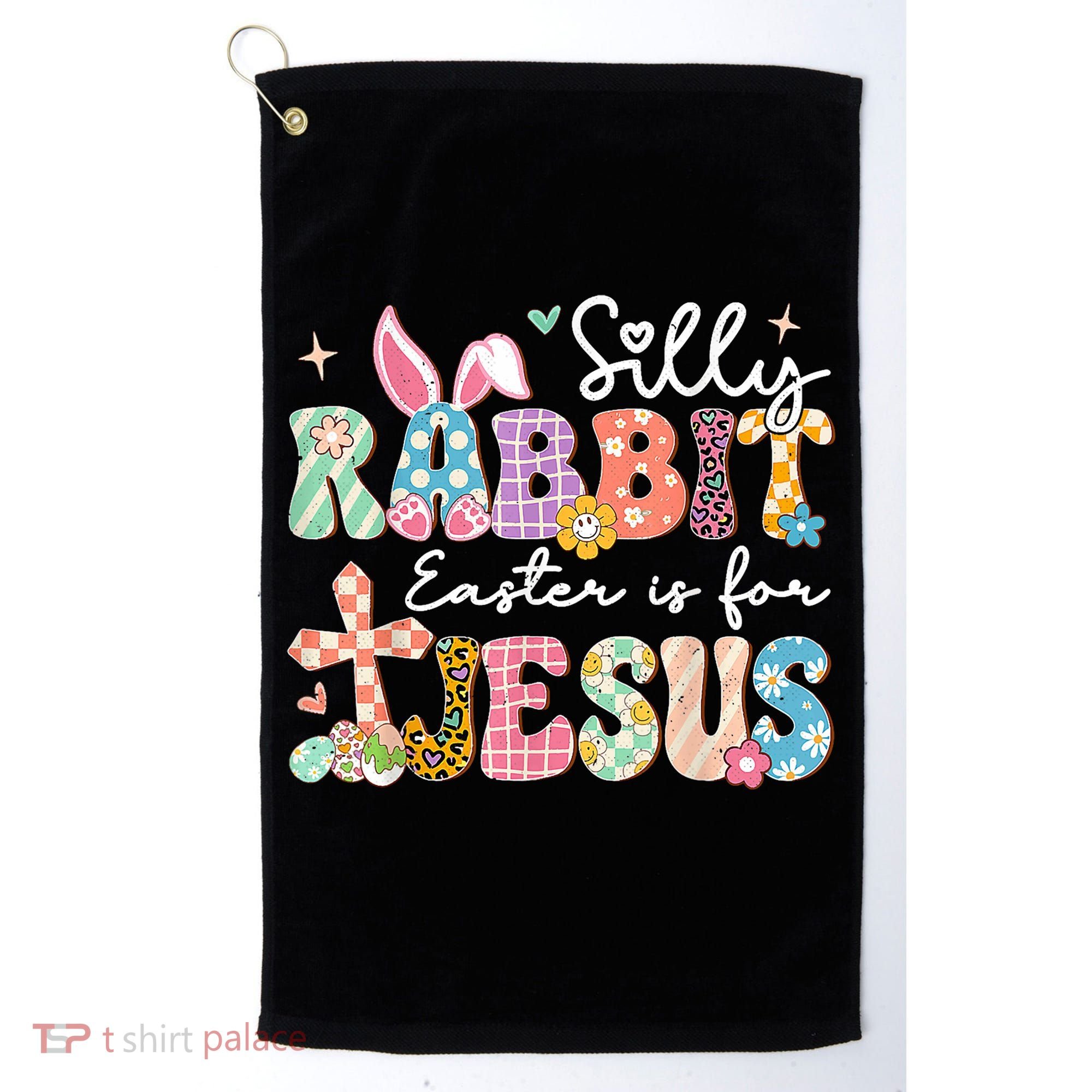 Silly Rabbit Easter Is For Jesus Cute Bunny Christian Faith Golf Towel