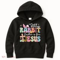 Silly Rabbit Easter Is For Jesus Cute Bunny Christian Faith Kids Hoodie thumb 0