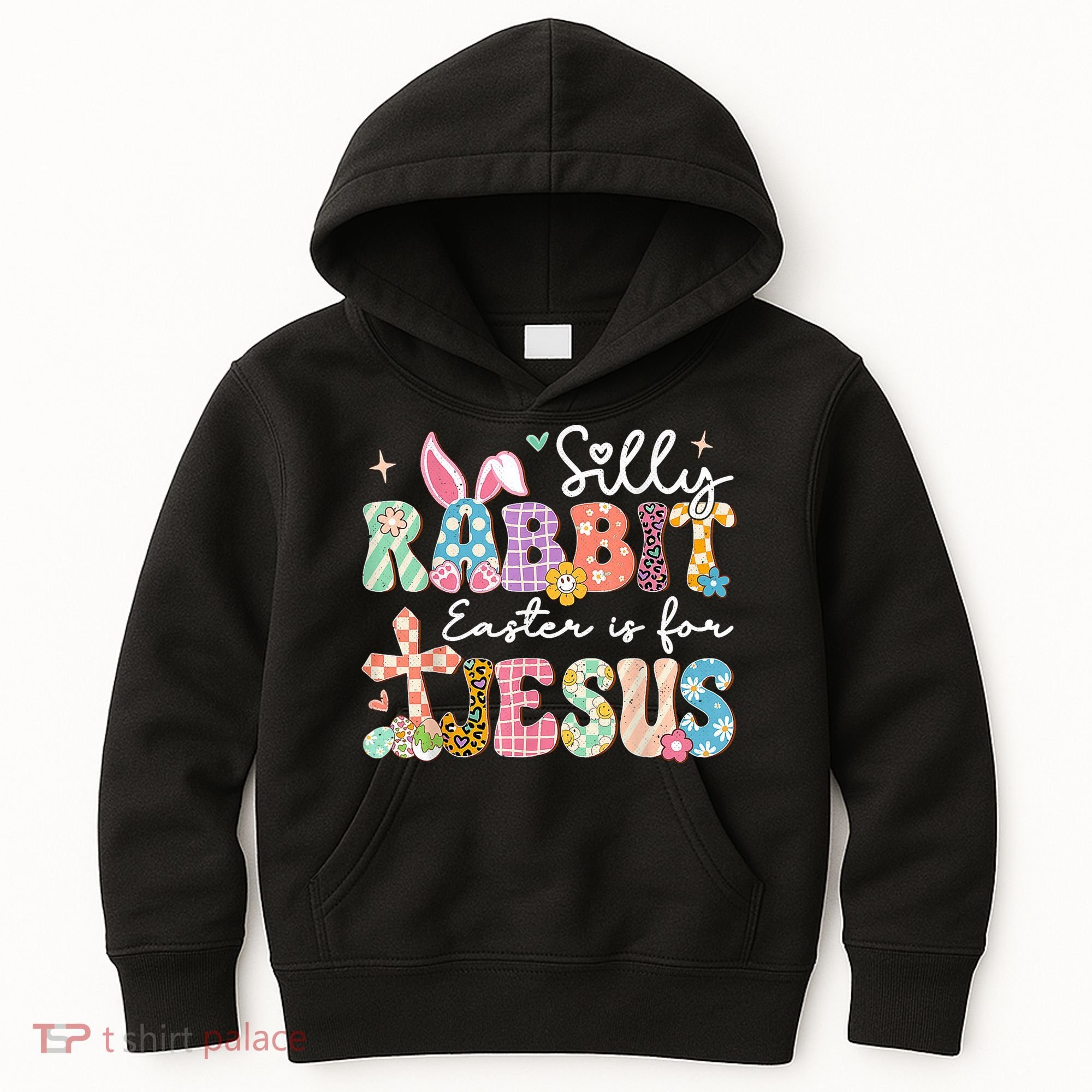 Silly Rabbit Easter Is For Jesus Cute Bunny Christian Faith Kids Hoodie