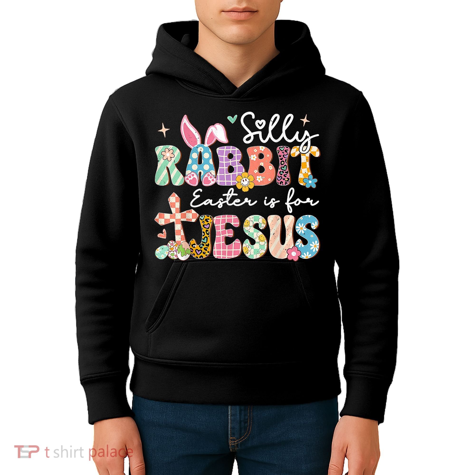 Silly Rabbit Easter Is For Jesus Cute Bunny Christian Faith Kids Hoodie