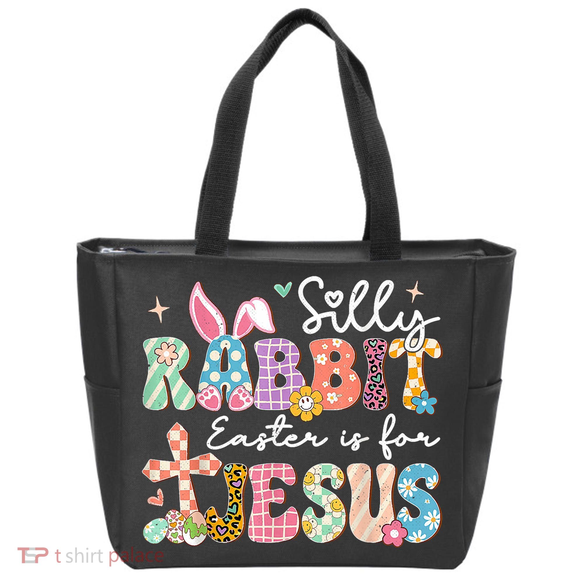 Silly Rabbit Easter Is For Jesus Cute Bunny Christian Faith Tote Bag