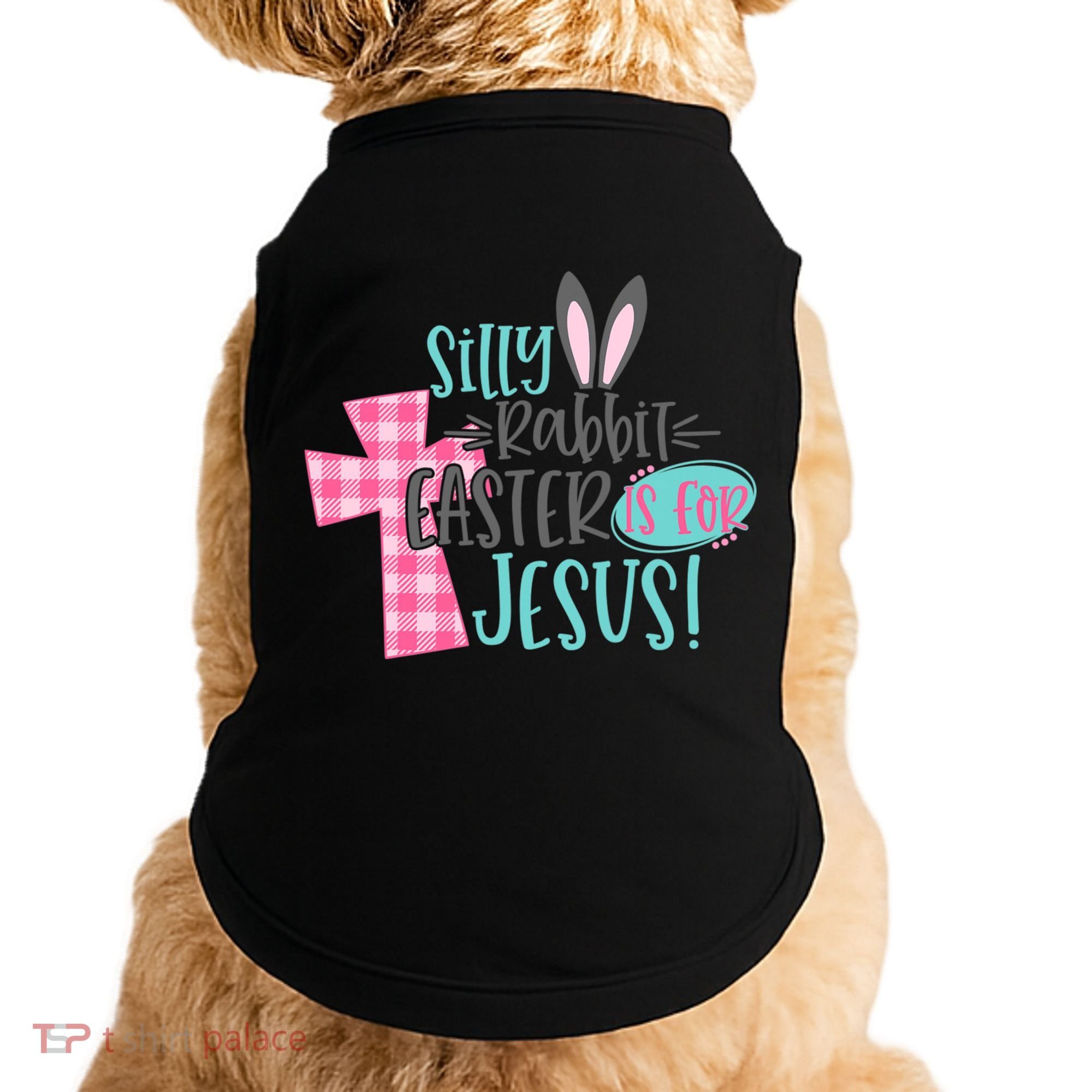 Silly Rabbit Easter Is For Jesus Women Easter Doggie Tank