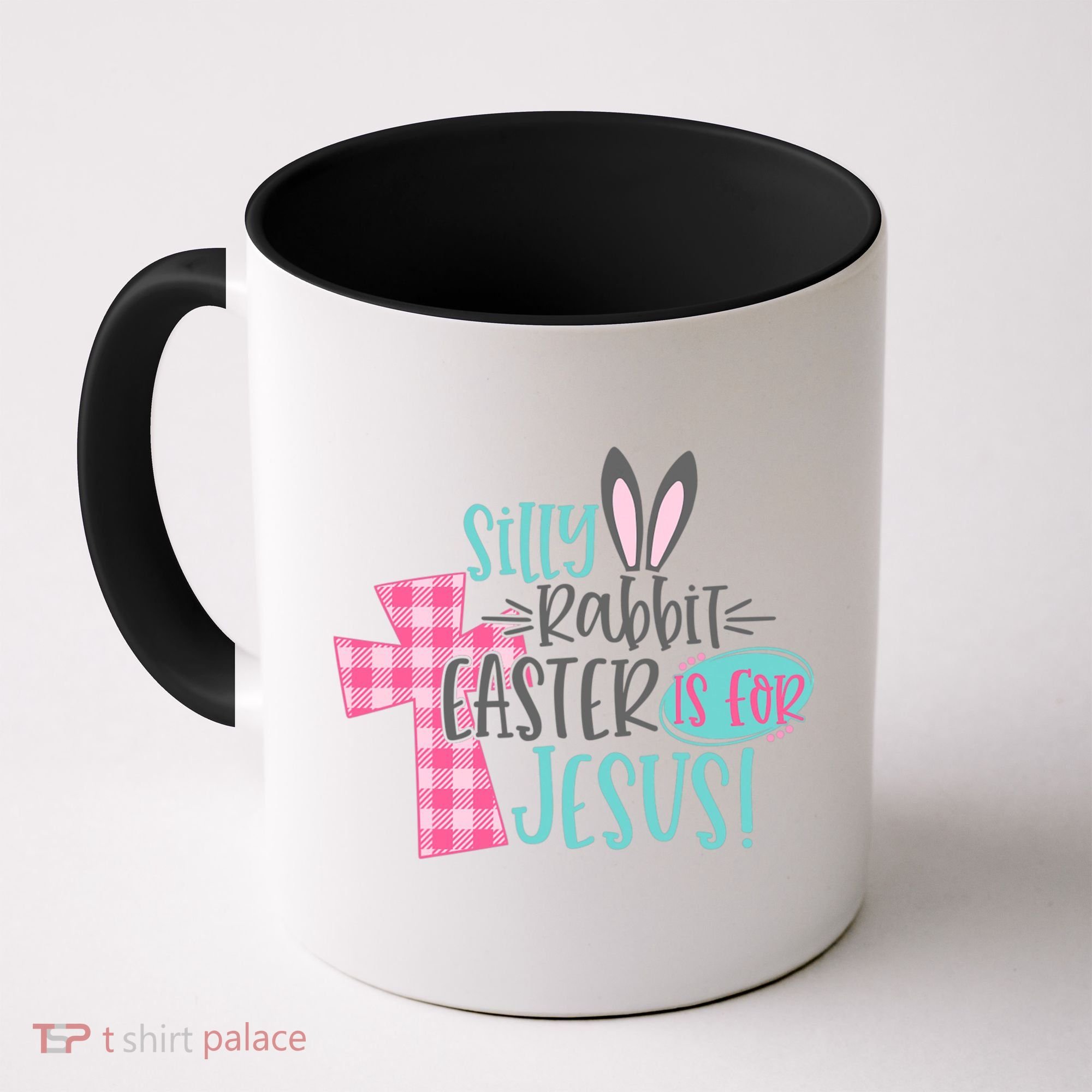 Silly Rabbit Easter Is For Jesus Women Easter Coffee Mug