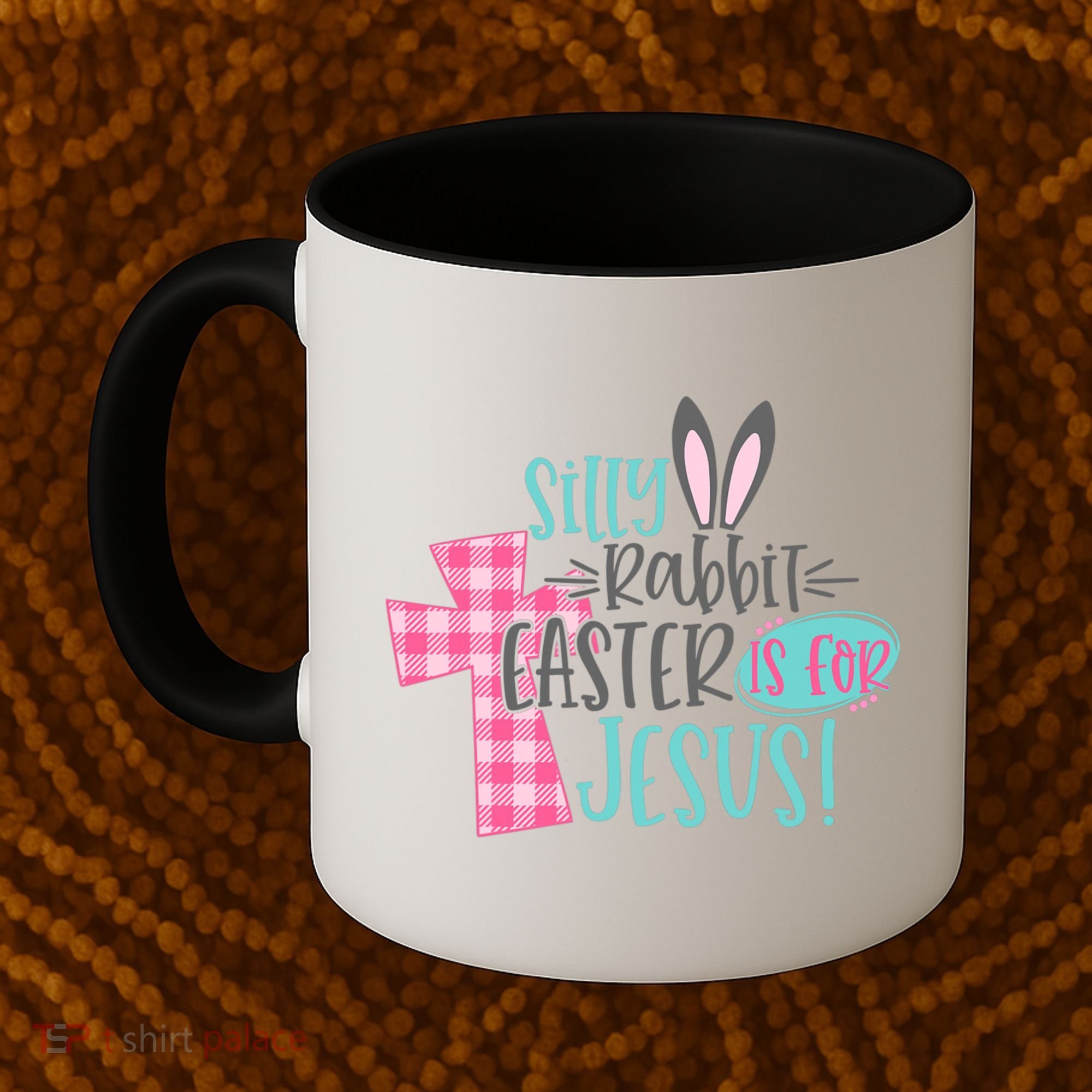 Silly Rabbit Easter Is For Jesus Women Easter Coffee Mug