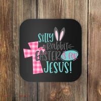 Silly Rabbit Easter Is For Jesus Women Easter Coaster thumb 0