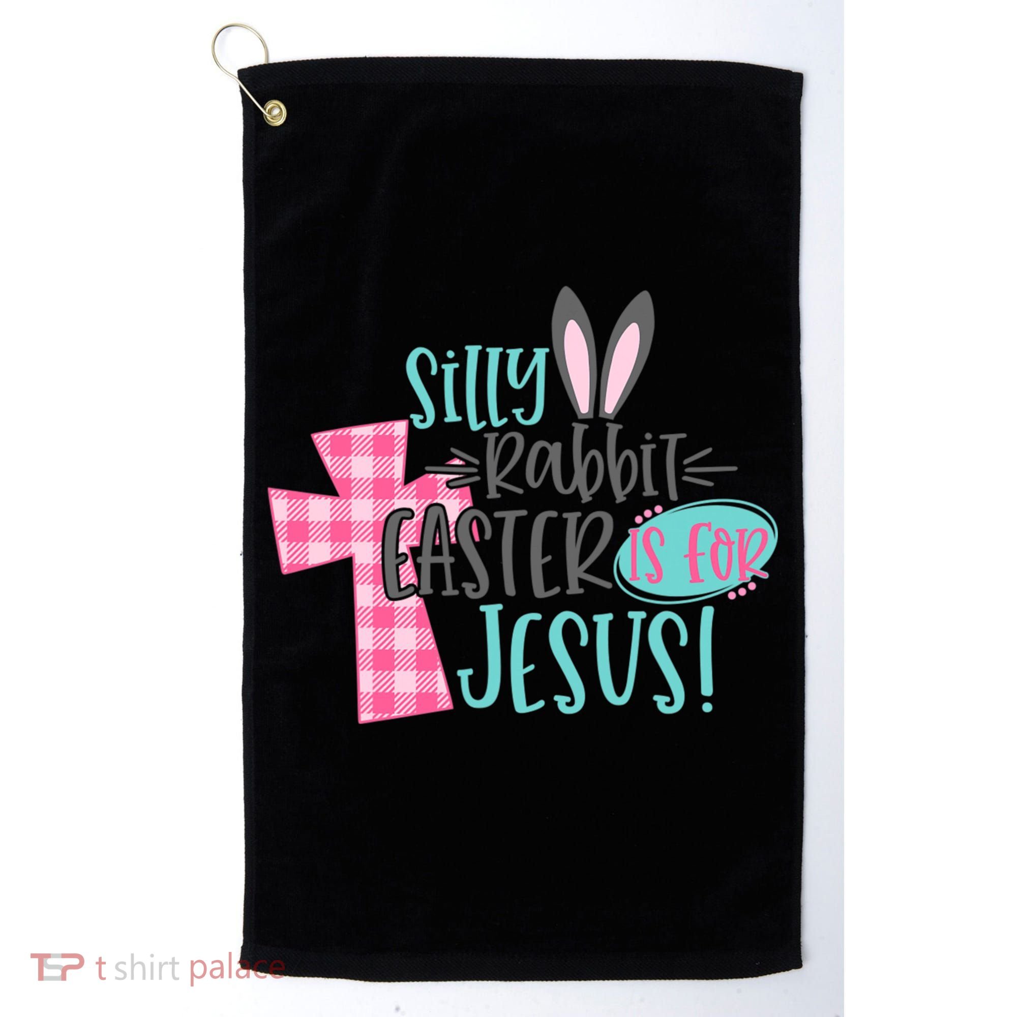 Silly Rabbit Easter Is For Jesus Women Easter Golf Towel