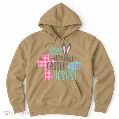 Silly Rabbit Easter Is For Jesus Women Easter Hoodie