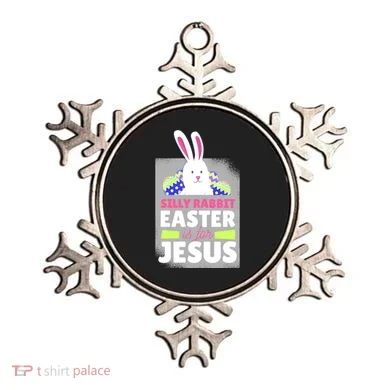 Silly Rabbit Easter Is For Jesus Funny Eggs Ornament