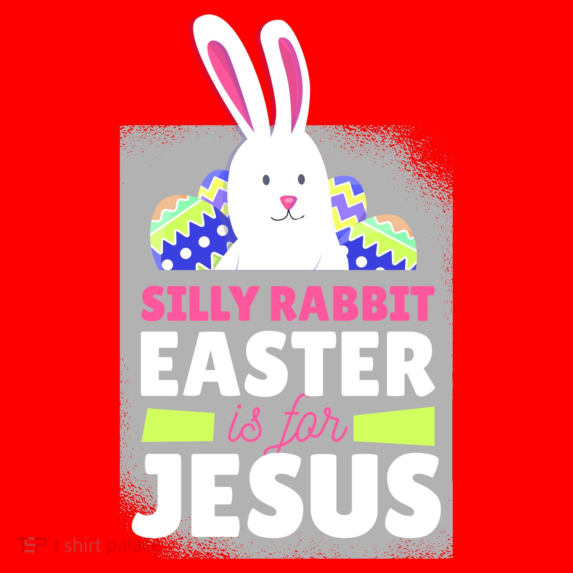 Silly Rabbit Easter Is For Jesus Funny Eggs Santa Hat