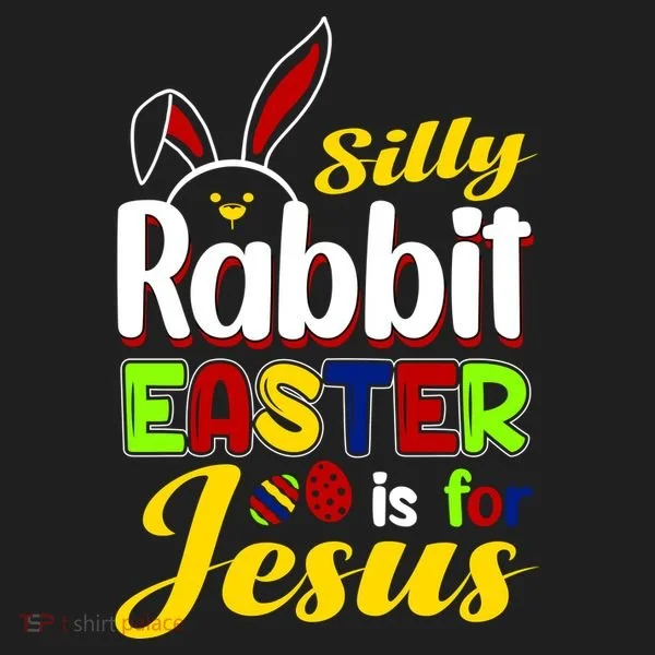 Silly Rabbit Easter Is For Jesus Funny Easter Tumbler