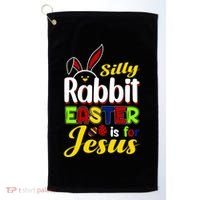 Silly Rabbit Easter Is For Jesus Funny Easter Golf Towel thumb 0
