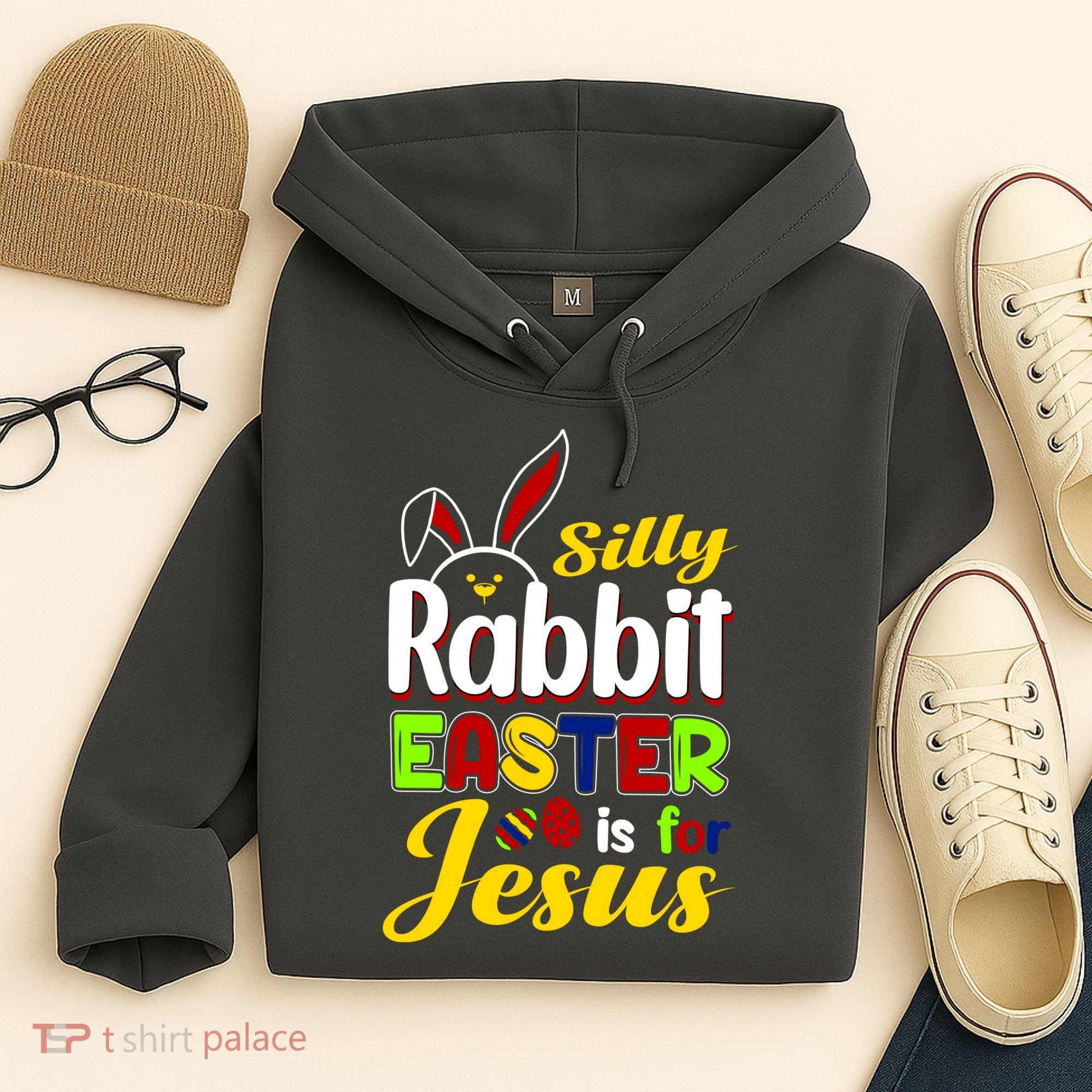Silly Rabbit Easter Is For Jesus Funny Easter Hoodie