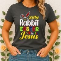 Silly Rabbit Easter Is For Jesus Funny Easter Women's T-Shirt thumb 2