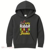 Silly Rabbit Easter Is For Jesus Funny Easter Kids Hoodie thumb 0