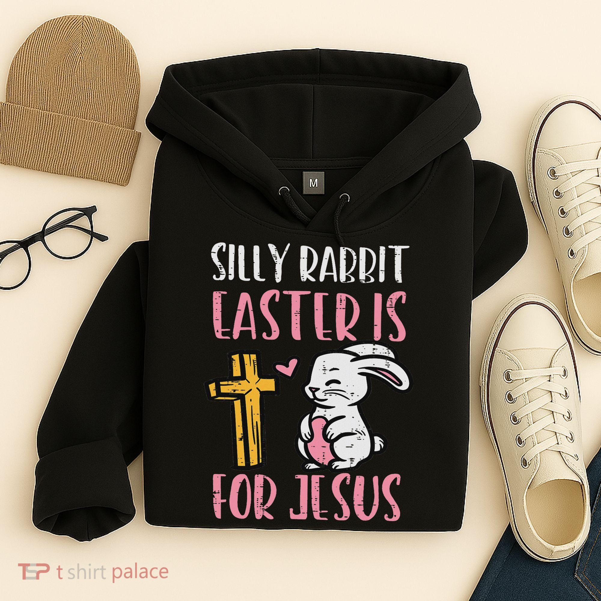 Silly Rabbit Easter Is For Jesus Religious Christian Hoodie