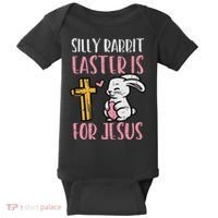 Silly Rabbit Easter Is For Jesus Religious Christian Baby Bodysuit thumb 0