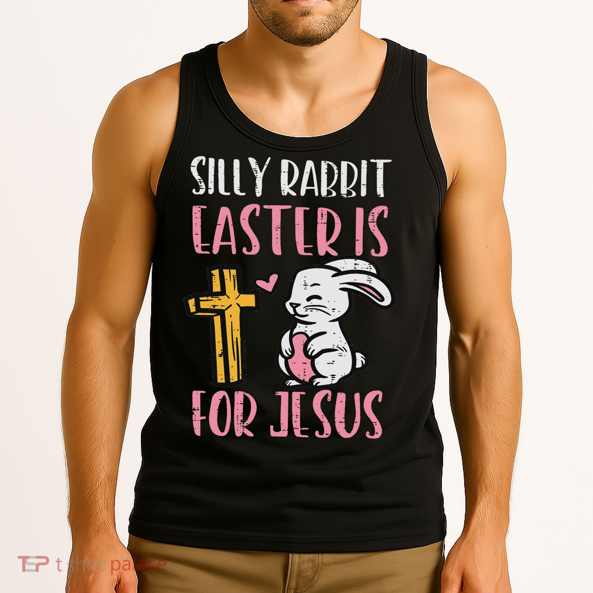 Silly Rabbit Easter Is For Jesus Religious Christian Tank Top