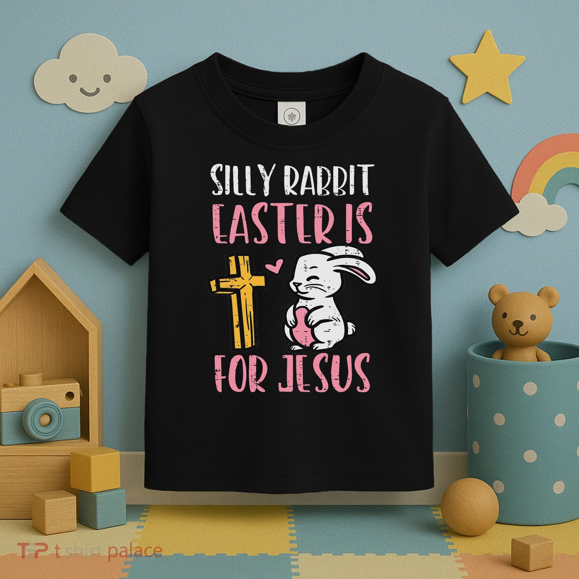 Silly Rabbit Easter Is For Jesus Religious Christian Toddler T-Shirt