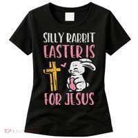 Silly Rabbit Easter Is For Jesus Religious Christian Women's T-Shirt thumb 0