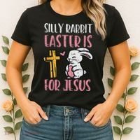 Silly Rabbit Easter Is For Jesus Religious Christian Women's T-Shirt thumb 2
