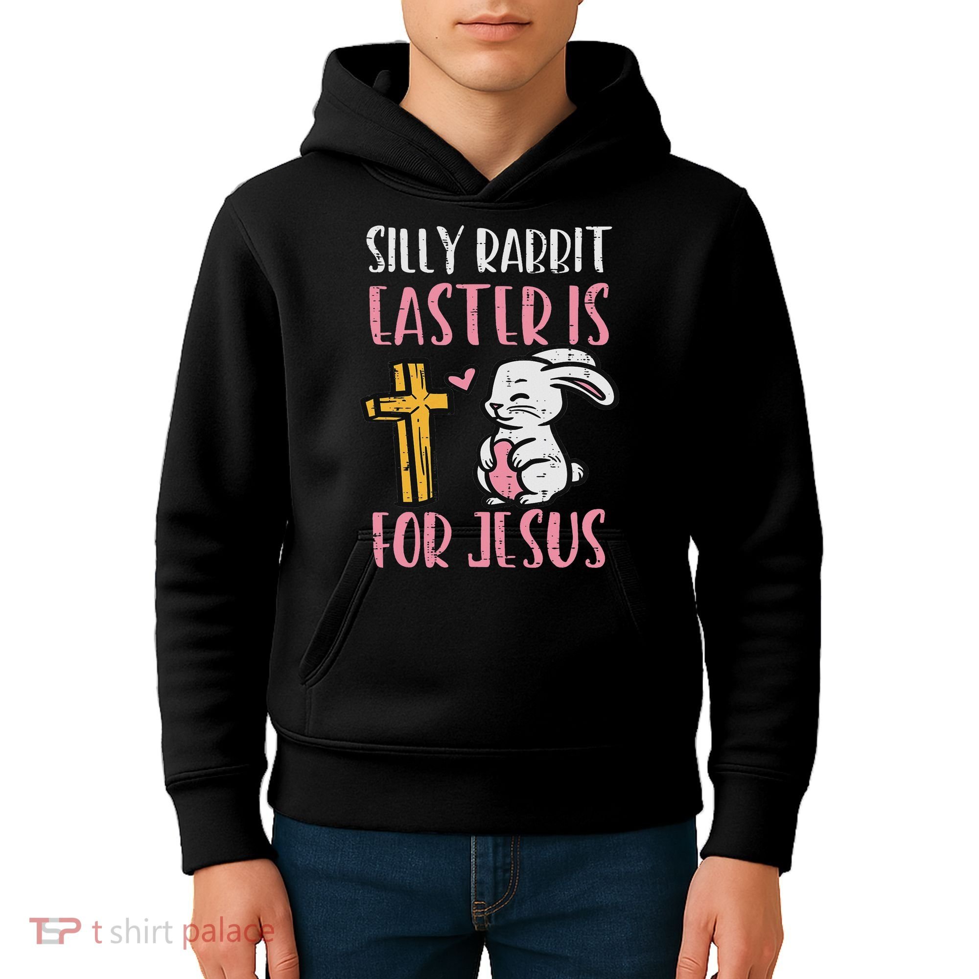 Silly Rabbit Easter Is For Jesus Religious Christian Kids Hoodie