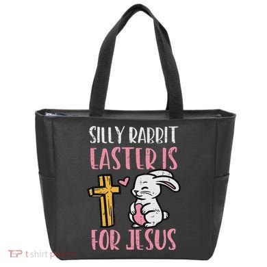 Silly Rabbit Easter Is For Jesus Religious Christian Tote Bag
