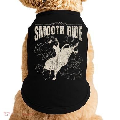 Smooth Ride Funny Rodeo Cool Bull Rider Cowboy Gift Doggie Tank