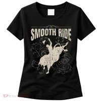 Smooth Ride Funny Rodeo Cool Bull Rider Cowboy Gift Women's T-Shirt thumb 0
