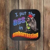 Raccoon I Put The Ass In Embarrassing Coaster thumb 0