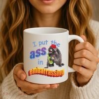 Raccoon I Put The Ass In Embarrassing Coffee Mug thumb 3